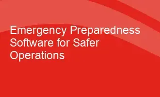 Image for Emergency Preparedness Software for Safer Operations