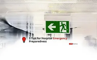 Image for 5 Tips for Hospital Emergency Preparedness