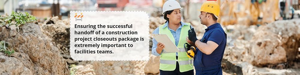 Image for Bridging the Gap Between Construction Closeouts and Facilities
