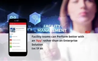 Image for Facility teams can perform better with an ‘app’ rather than an enterprise solution